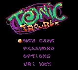 Tonic Trouble